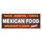 Signmission Tacos Burritos Tortas Mexican Food Breakfast & Lunch Banner Concession Stand Food Truck Single Sided B-120-30164 - alternate 1